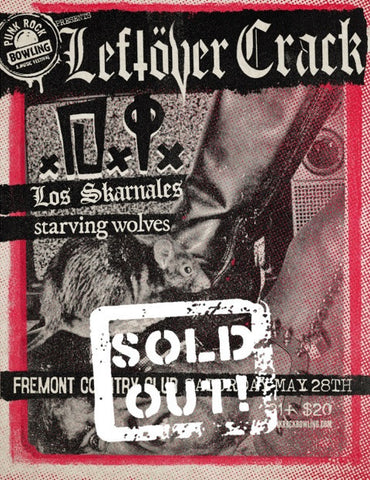 Leftover Crack, D.I., Los Skarnales, Starving Wolves - MAY 28TH, 2016 FREEMONT COUNTRY CLUB